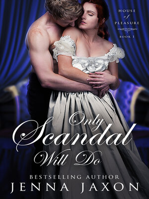 cover image of Only Scandal Will Do